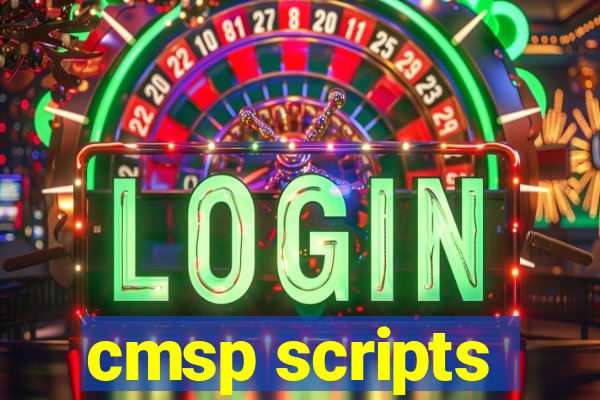 cmsp scripts